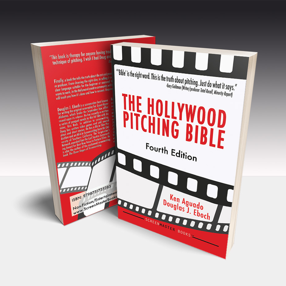 The Hollywood Pitching Bible